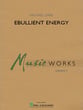 Ebullient Energy Concert Band sheet music cover